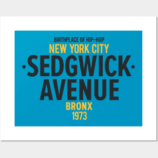 New York Bronx - Sedgwick Bronx Schriftzug - Bronx Hip Hop - Sedgwick Avenue NY Posters and Art